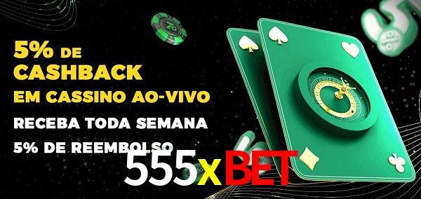 Promoções do cassino ao Vivo 555xbet
